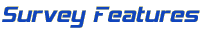 Survey Features